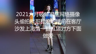 情侣私拍流出-长发美女积极主动 撅着翘臀等着后入 男友腰力甚强 顶的女友浪叫连连