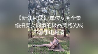 萌妹子啪啪，掰穴口交上位骑坐大力猛操