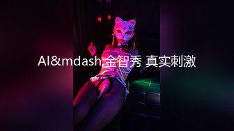 【赵总极品寻花】清纯外围女神