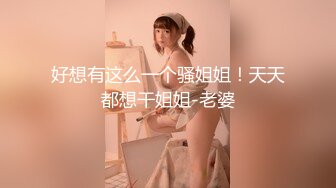  矜持美女装醉如愿以偿的被输出一个半小时连续干了几次