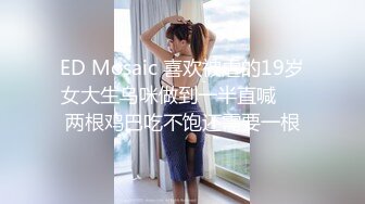 “我是你女朋友当然要内射啦”超骚美少妇【完整版88分钟已上传下面】