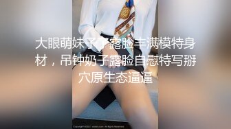  胡渣哥哥沙发上后入操小女友，花样吃屌，还有很多高难度姿势