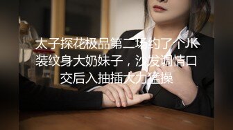 楼下小卖部的李阿姨，偷情流出，被艹得面部表情异常骚，‘老公 啊啊’，爽不爽，爽~