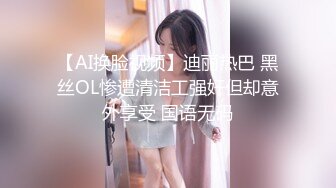 【专业男技师】SPA养生馆，女客户全身按摩，推屁股手指扣穴，振动棒磨蹭，掏出JB正入爆操