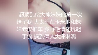 极品尤物新人女神！紧身裤超棒身材！脱衣舞诱惑，扭腰摆臀搔首弄姿，换装按摩器假屌自慰