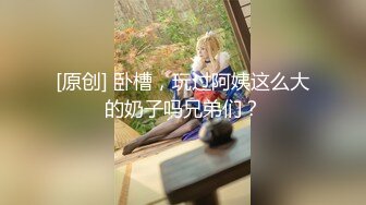 木耳粉嫩的妹子第一视角手持镜头露脸口交无套打桩，卖力口活