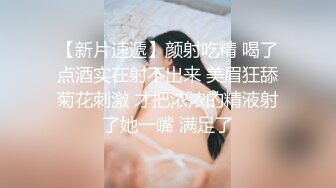 女公关被老板儿子强上,扒开裙子后发现是个人妖,看到鸡巴后他更兴奋了,女人我操多了,人妖我还没试过是什么滋味呢