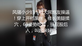  熟女富婆认个干儿子 胖小伙为了报恩床上各种操老逼水还挺多