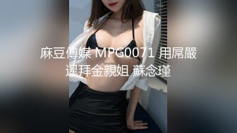 和女孩约啪 美尻圆润好性感大操一翻