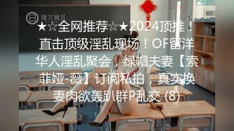 【推油俱乐部】带着闺蜜找了一个大叔给我做全身护理精油按摩 闺蜜就在一边玩手机 大叔按的我浑身无力