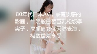 你最真实的性爱导演-淫荡人妻家政妇 敏感体质 超有感觉