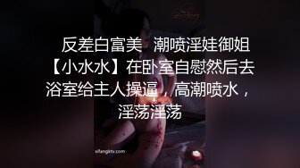 【新片速遞】骚妹子曼迪~口交吃鸡鸡❤️骑乘做爱啪啪大秀，激情诱惑，让哥哥看得鸡儿硬邦邦❤️撸管必备！[2.37G/MP4/03:31:43]