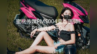 ❤️Hotel监控系列✿20240425✿不远千里寻屌，守身玉女也饥渴