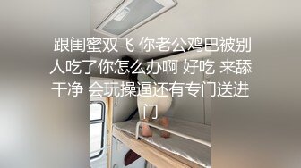 美女去按摩结果按摩师忍不住把客户给干了,水流的好多